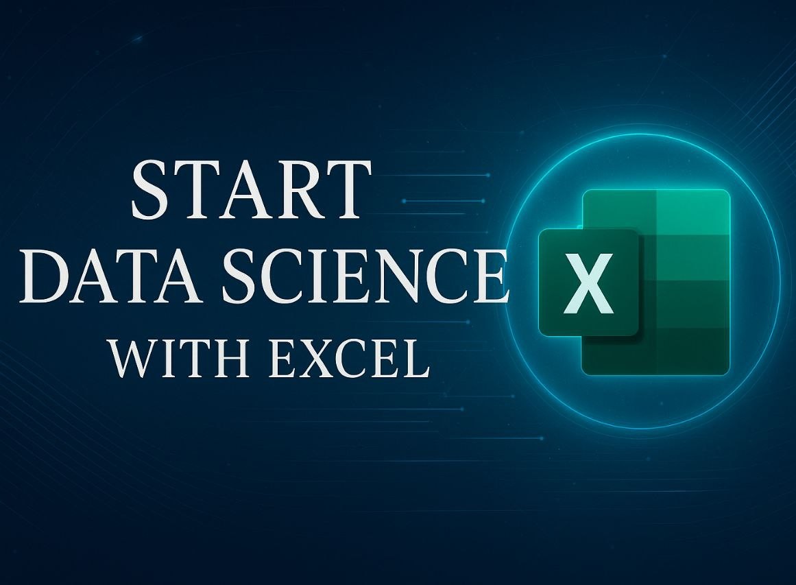 Start Data Science with Excel
